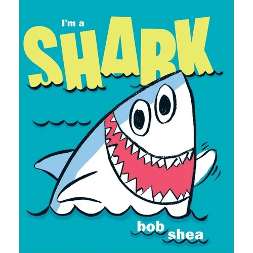 I'm a Shark - Hardcover