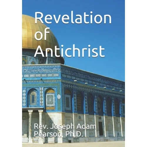 Revelation of Antichrist - Paperback