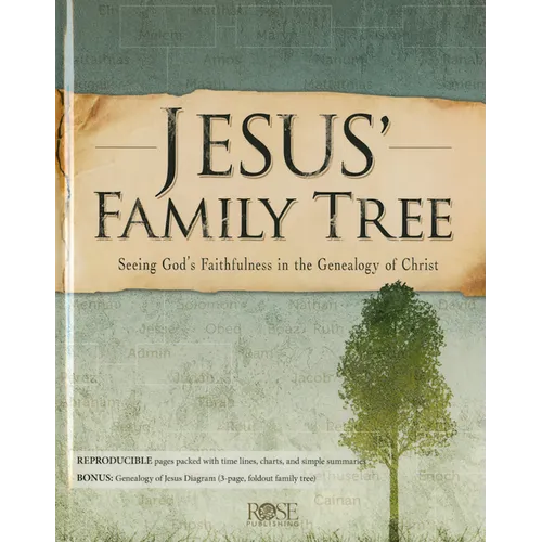 Jesus' Family Tree: Seeing God's Faithfulness Through the Genealogy of Christ - Hardcover