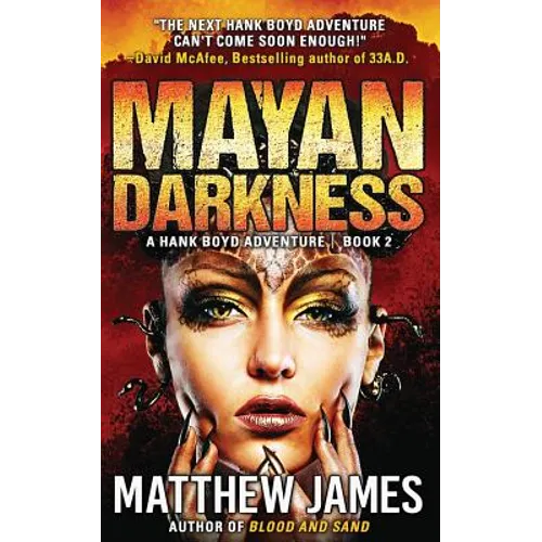 Mayan Darkness: A Hank Boyd Thriller - Book 2 - Paperback