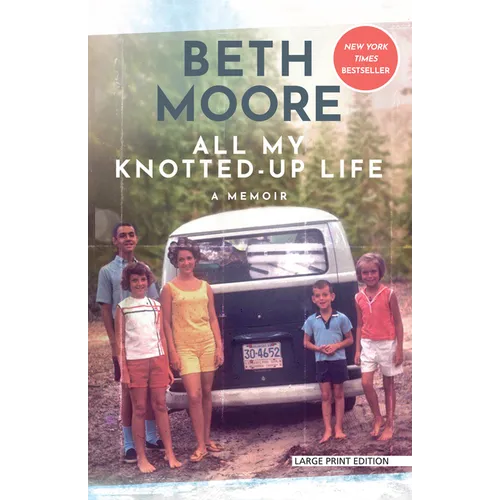 All My Knotted-Up Life: A Memoir - Paperback