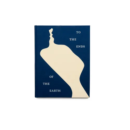 To the Ends of the Earth - Hardcover