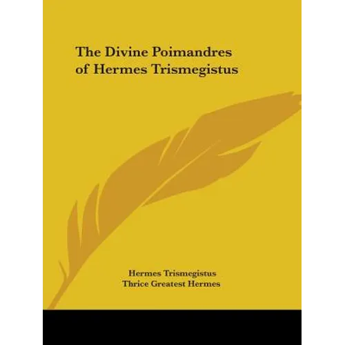 The Divine Poimandres of Hermes Trismegistus - Paperback