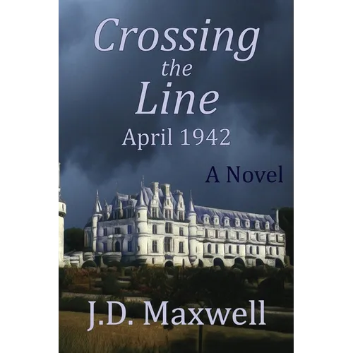 Crossing the Line: April 1942 - Paperback