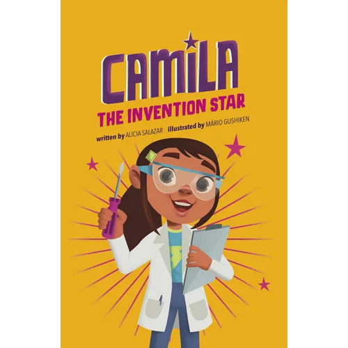 Camila the Invention Star - Hardcover