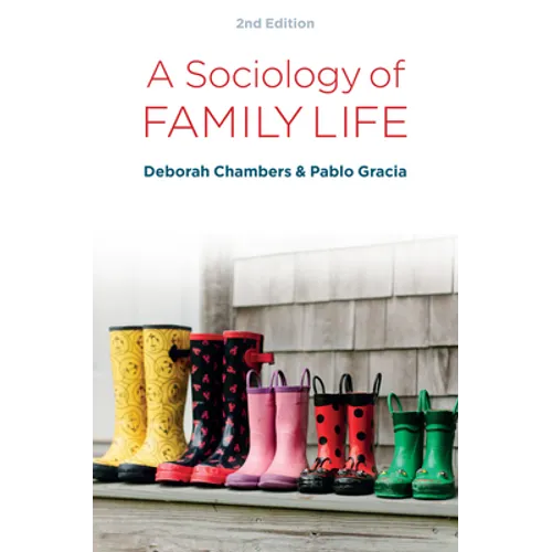 A Sociology of Family Life: Change and Diversity in Intimate Relations - Hardcover