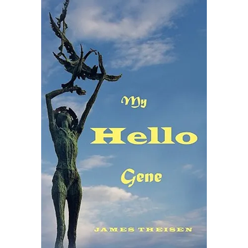 My Hello Gene - Paperback