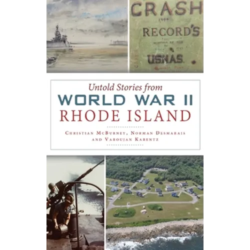Untold Stories from World War II Rhode Island - Hardcover