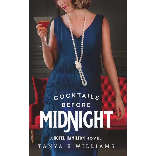 Cocktails Before Midnight - Hardcover