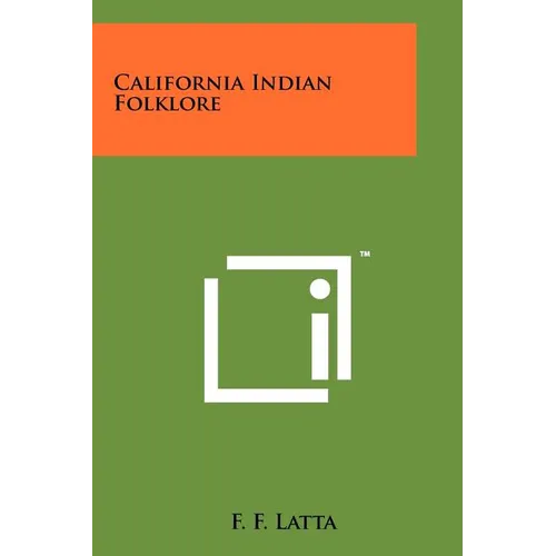 California Indian Folklore - Paperback