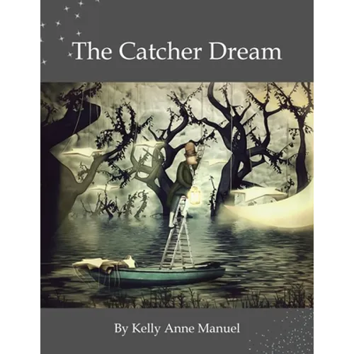 The Catcher Dream - Paperback