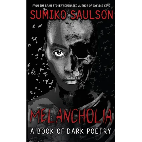 Melancholia: A Book of Dark Poetry - Paperback
