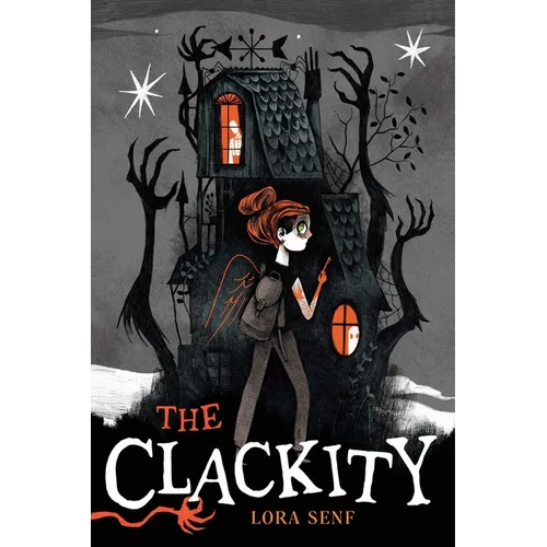 The Clackity - Hardcover