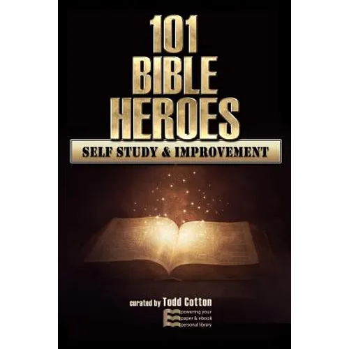 101 Bible Heroes - Self-Study & Improvement - Paperback