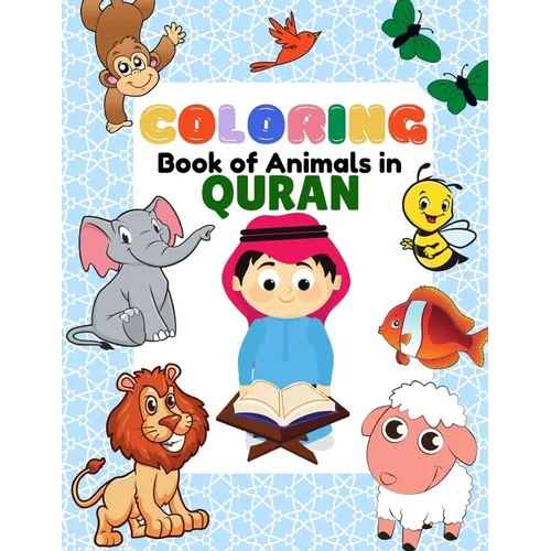 Coloring Book of Animals in Quran - Paperback