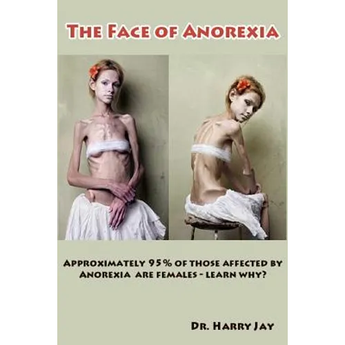 The Face of Anorexia - Paperback
