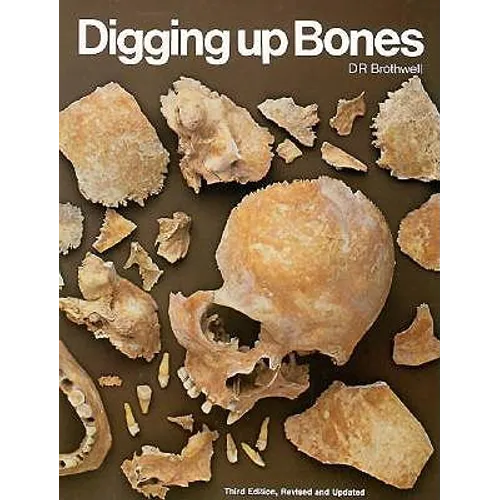 Digging Up Bones - Paperback