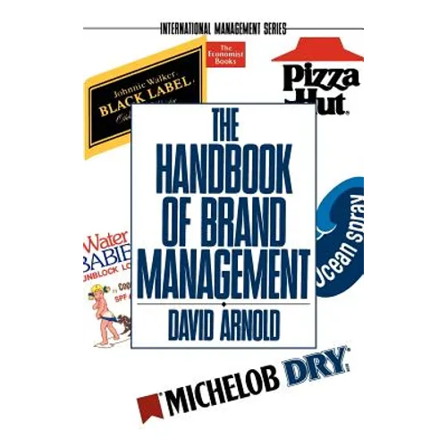 The Handbook of Brand Management - Hardcover