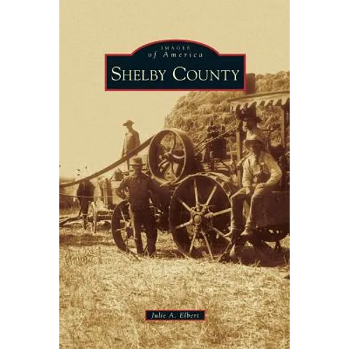 Shelby County - Hardcover
