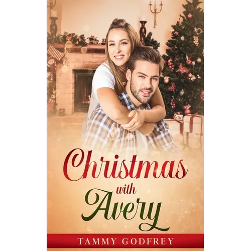 Christmas With Avery - Avery Trilogy Book Two - Paperback
