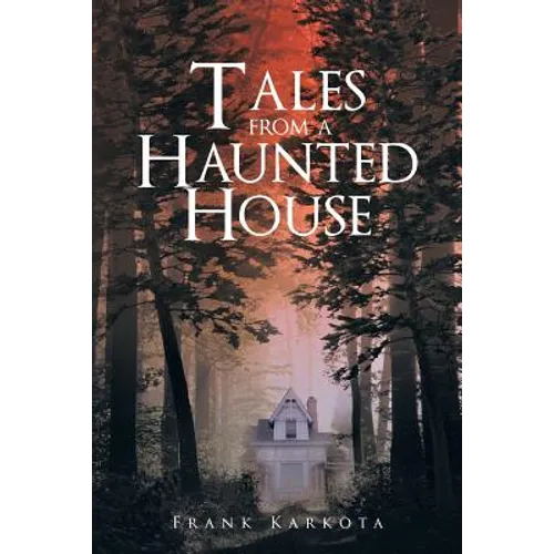 Tales from a Haunted House - Paperback