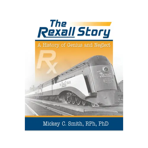 The Rexall Story - Paperback