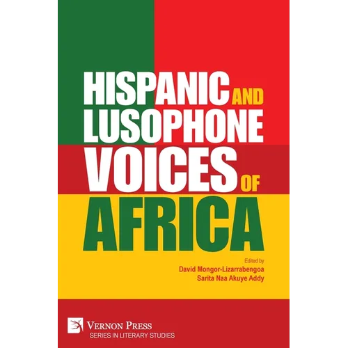 Hispanic and Lusophone Voices of Africa - Paperback