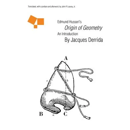 Edmund Husserl's "Origin of Geometry": An Introduction - Paperback