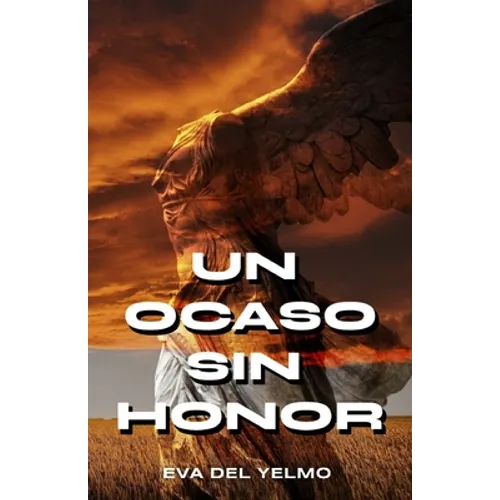 Un ocaso sin honor - Paperback