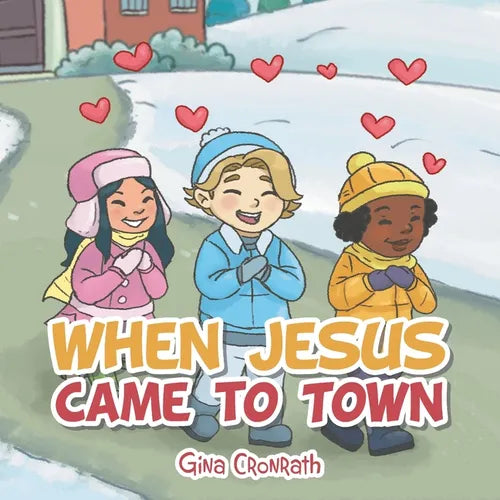 When Jesus Came to Town - Paperback
