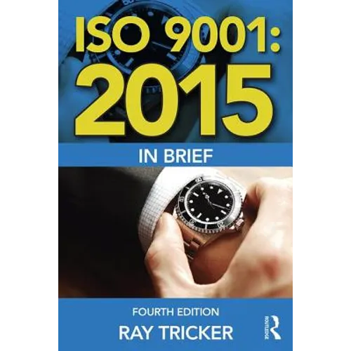 ISO 9001: 2015 In Brief - Paperback