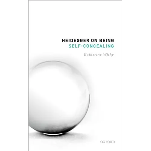 Heidegger on Being Self-Concealing - Hardcover