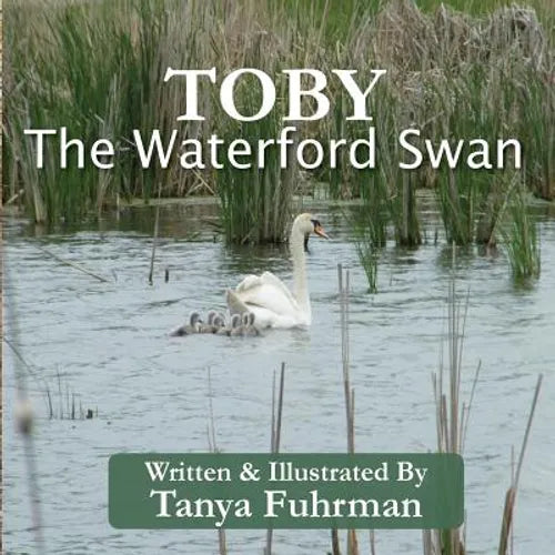 Toby The Waterford Swan: Children's Religious Nature Book of a Bird Family, to Encourage Kids With Disability - Paperback