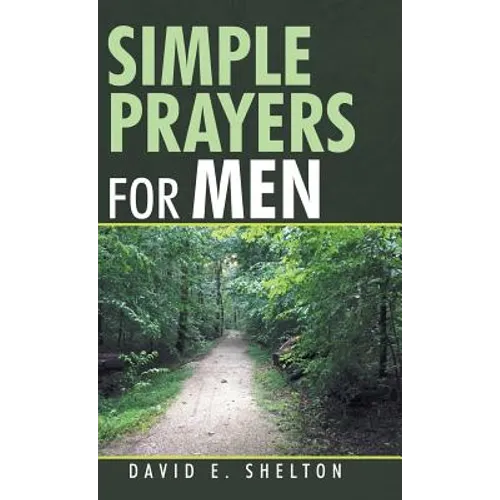 Simple Prayers for Men - Hardcover