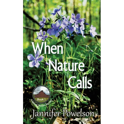 When Nature Calls - Paperback