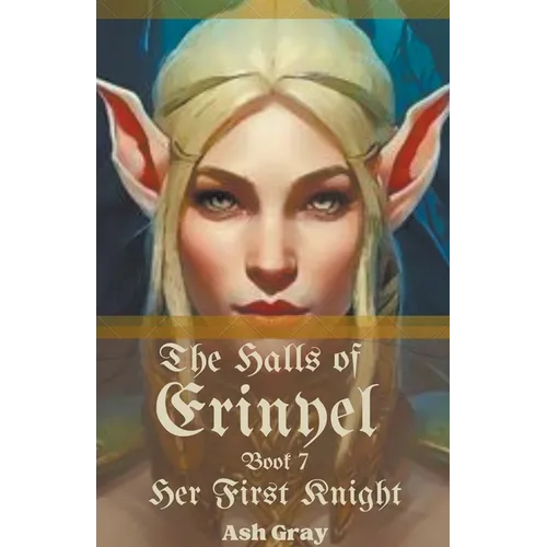 The Halls of Erinyel - Paperback