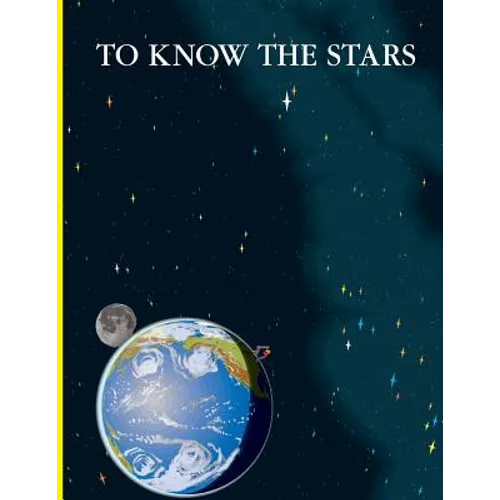 To Know the Stars - Paperback