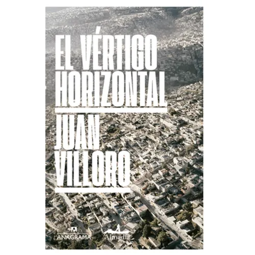 Vertigo Horizontal, El (Anagrama) - Paperback