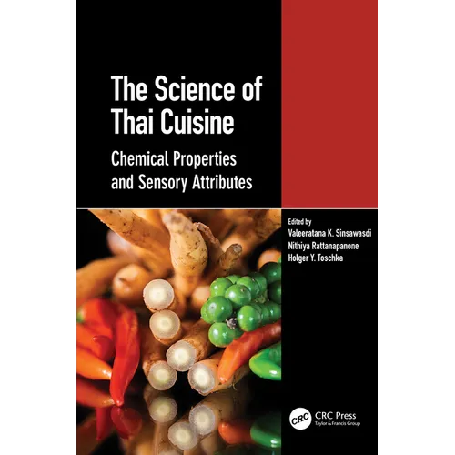 The Science of Thai Cuisine: Chemical Properties and Sensory Attributes - Paperback