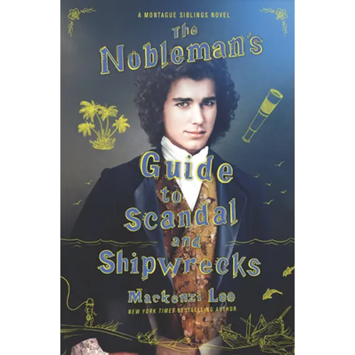 The Nobleman's Guide to Scandal and Shipwrecks - Hardcover