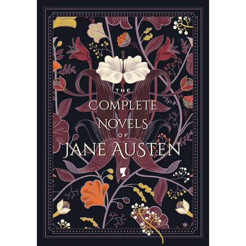 The Complete Novels of Jane Austen - Hardcover