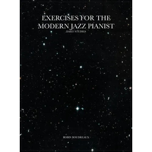 Exercises for the Modern Jazz Pianist: Daily Studies - Hardcover