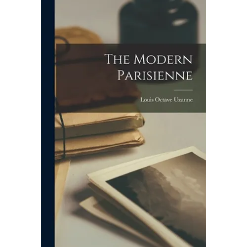 The Modern Parisienne - Paperback