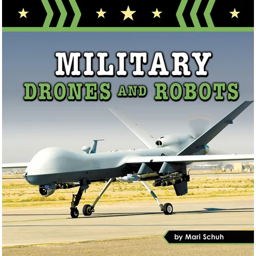 Military Drones and Robots - Paperback