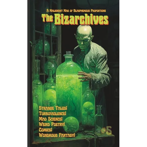 The Bizarchives #5 - Paperback