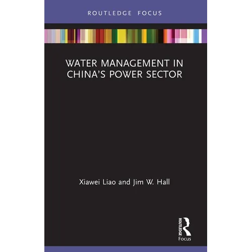Water Management in China's Power Sector - Paperback