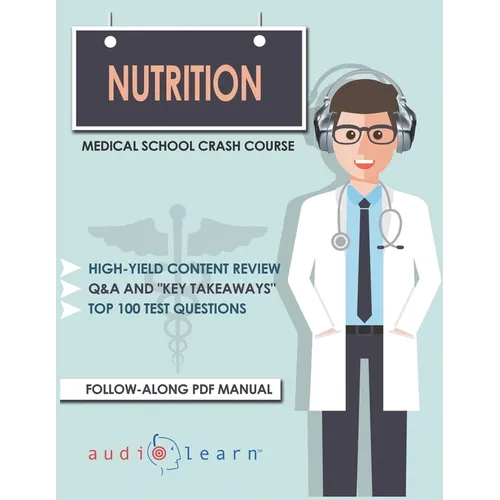 Nutrition - Medical School Crash Course - Paperback
