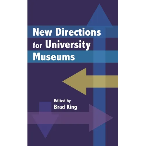 New Directions for University Museums - Paperback