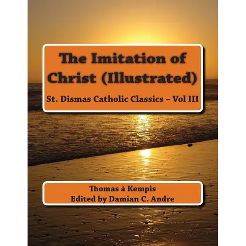 The Imitation of Christ (Illustrated) - Paperback