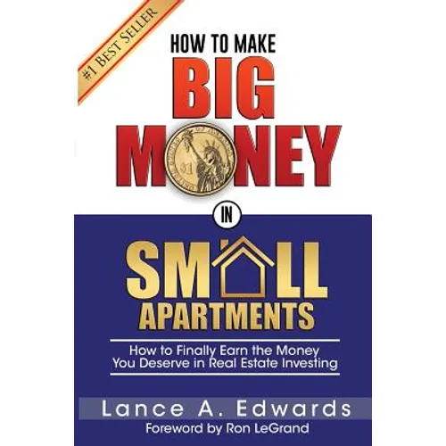 How to Make Big Money in Small Apartments - Paperback